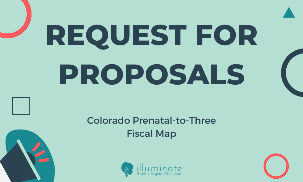 Request for Proposals: Colorado Prenatal-to-Three Fiscal Map